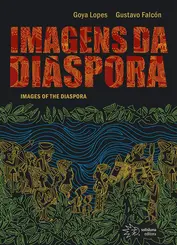 IMAGENS DA DIÁSPORA: IMAGES OF THE DIASPORA