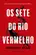 Os Sete do Rio Vermelho