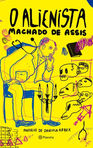 O Alienista Coleção Clássicos
