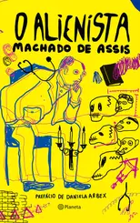 O Alienista Coleção Clássicos