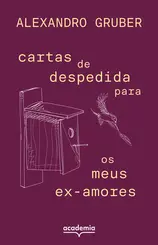 Cartas de Despedida para os Meus Ex-Amores