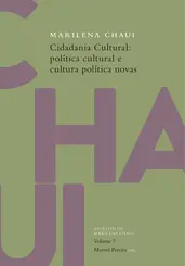 Cidadania Cultural: Política Cultural e Cultura Política Novas