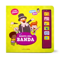Mundo Bita: Monte sua Banda