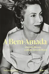A Bem-Amada Aimée de Heeren, A Última Dama do Brasil