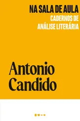 Na Sala de Aula: Cadernos de Análise Literária