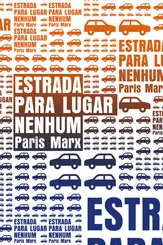 Estrada para Lugar Nenhum
