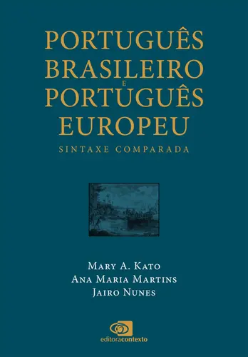 Português Brasileiro e Português Europeu sintaxe comparada