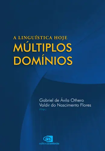 A Linguística hoje múltiplos domínios