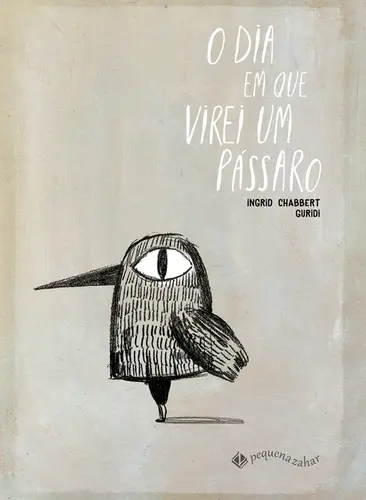O Dia em que virei um pássaro