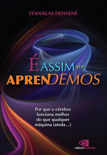 É assim que aprendemos por que o cérebro funciona melhor do que qualquer máquina (ainda )