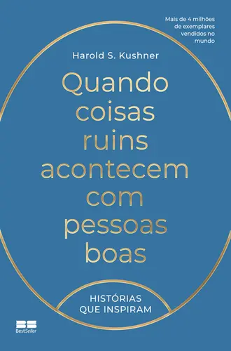 Quando Coisas Ruins Acontecem com Pessoas Boas