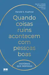 Quando Coisas Ruins Acontecem com Pessoas Boas