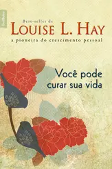 Você Pode Curar sua Vida ( Edição de Bolso )
