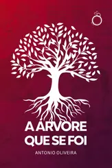 A Árvore que se Foi