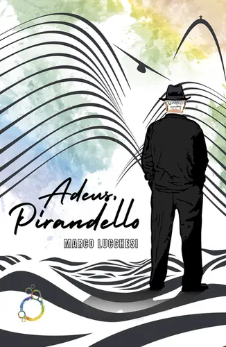 Adeus, Pirandello