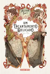 Um Encantamento Delicado