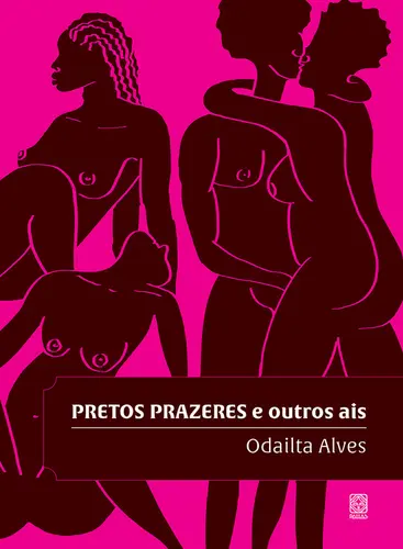 Pretos Prazeres e Outros ais