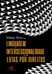 Linguagem e interseccionalidade em lutas por direitos