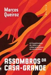 Assombros da Casa-Grande