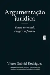 Argumentação Jurídica: Texto, Persuasão e Lógica Informal