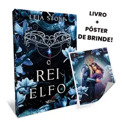 O Rei Elfo: Os Reis de Avalier Vol 2 com Brinde