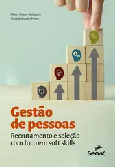 Gestão de Pessoas: Recrutamento e Seleção com Foco em Soft Skills
