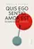Quis ego sentio amor est: eu amo quem eu sinto