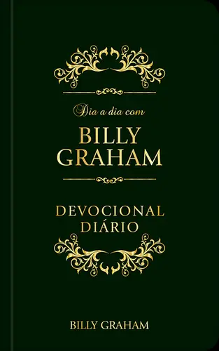 Dia a dia com Billy Graham ( Devocional Diário )