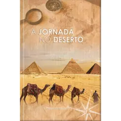 A Jornada no Deserto
