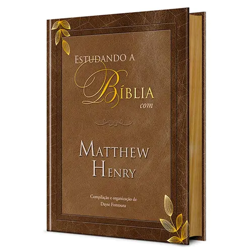 Estudando a Biblia com Matthew Henry