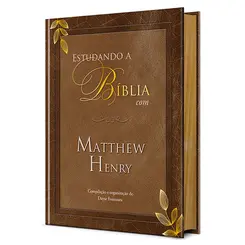 Estudando a Biblia com Matthew Henry