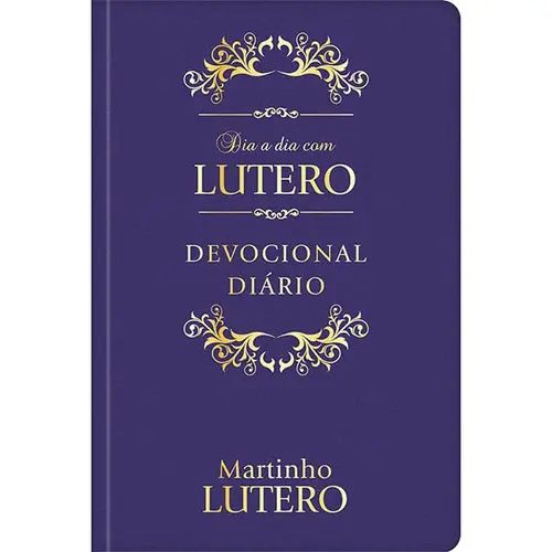 Dia a dia com Lutero ( Capa Couro )