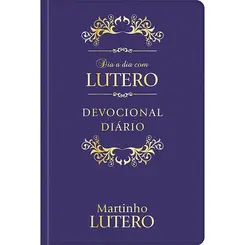 Dia a dia com Lutero ( Capa Couro )