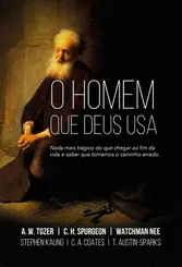 O Homem que Deus usa