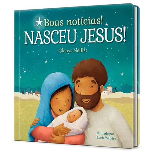 Boas Notícias! Nasceu Jesus!