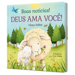 Boas Notícias! Deus ama você!