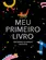 Meu Primeiro Livro: Um Diário da Minha Infância (Edição Monstrinhos)