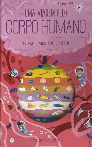 Uma Viagem pelo Corpo Humano
