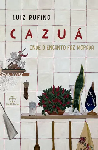Cazuá Onde o Encanto faz Morada