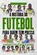 A História do Futebol para quem tem Pressa