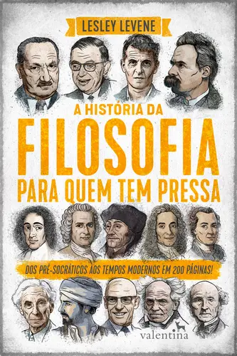 A História da Filosofia para quem tem Pressa