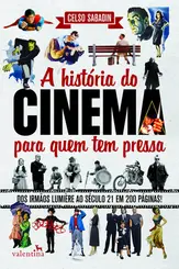 A História do Cinema para quem tem Pressa