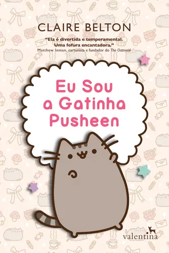 Eu sou a Gatinha Pusheen