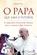 PAPA QUE AMA O FUTEBOL, O