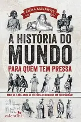 A História do Mundo para quem tem Pressa