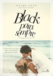 BLACK PARA SEMPRE (TRILOGIA FOREVER LIVRO 1)