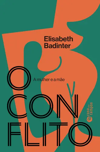 O Conflito: A Mulher e a Mãe