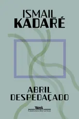 Abril Despedaçado ( Nova Edição )