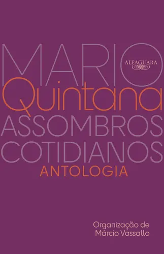 Assombros Cotidianos: Antologia