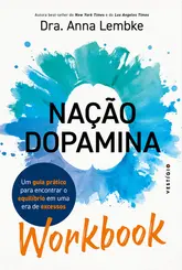 Workbook: Nação Dopamina